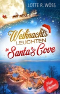 Cover: Weihnachtsleuchten in Santa's Cove (Magic Christmas 7) - Nova MD