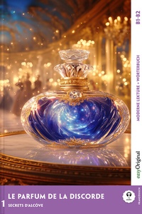 Abbildung von: Le Parfum de la discorde - Französische Krimi-Lektüre B1-B2 (+ Audio-Online) - EasyOriginal Verlag