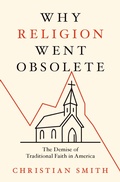 Cover: Why Religion Went Obsolete - Oxford University Press Inc