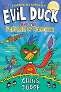 Cover: Evil Duck and the Feather of Fortune - Gill Books