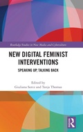 Cover: New Digital Feminist Interventions - Routledge