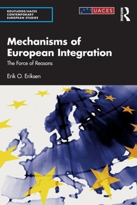 Enlarge image Cover: Mechanisms of European Integration - Routledge