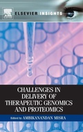 Cover: Challenges in Delivery of Therapeutic Genomics and Proteomics - Elsevier
