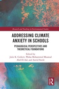 Cover: Addressing Climate Anxiety in Schools - Routledge
