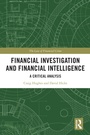 Cover: Financial Investigation and Financial Intelligence - Routledge