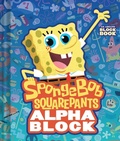 Cover: SpongeBob SquarePants Alphablock (An Abrams Block Book) - Abrams Appleseed