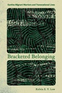 Cover: Bracketed Belonging - Cornell University Press