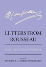 Cover: Letters from Rousseau - Cornell University Press