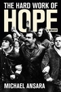 Cover: The Hard Work of Hope - ILR Press