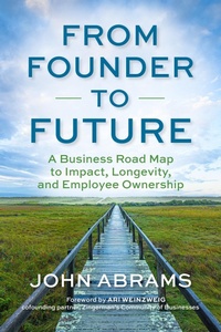 Enlarge image Cover: From Founder to Future - Berrett-Koehler Publishers