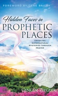 Cover: Hidden Faces in Prophetic Places - Harrison House