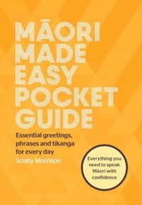 Enlarge image Cover: Maori Made Easy Pocket Guide - Raupo Publishing (NZ) Ltd