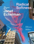 Cover: Radical Softness - Chronicle Books