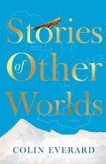 Cover: Stories of Other Worlds - Troubador Publishing