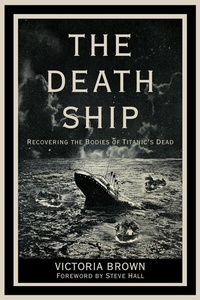 Abbildung von: The Death Ship - The History Press Ltd