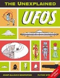 Cover: The Unexplained: UFOs - Flying Eye Books