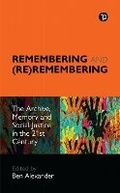 Cover: Remembering and (Re)remembering - Facet Publishing