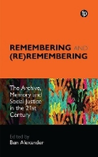 Abbildung von: Remembering and (Re)remembering - Facet Publishing