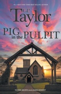 Cover: Pig in the Pulpit - Markosia Enterprises Ltd