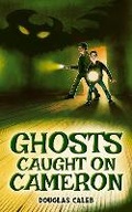 Cover: Ghosts Caught On Cameron - Look Here Productions