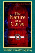 Cover: The Nature of a Curse (Volume 2 of The Year of the Red Door) - PenflightBooks