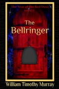 Cover: The Bellringer (Volume 1 of The Year of the Red Door) - Penflight Books