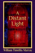 Cover: A Distant Light (Volume 3 of The Year of the Red Door) - PenflightBooks
