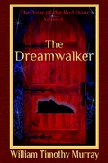 Cover: The Dreamwalker (Volume 4 of The Year of the Red Door) - PenflightBooks