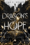 Cover: Dragon's Hope (Blood of the Covenants, #5) - Lightbound Media