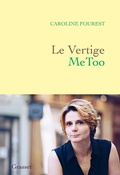 Cover: Le Vertige MeToo - Grasset