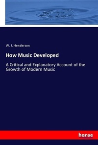 Enlarge image Cover: How Music Developed - Hansebooks