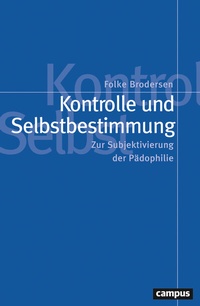 Abbildung von: Kontrolle und Selbstbestimmung - Campus