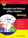 Bild: Hörspiel und Podcast selber machen für Dummies Junior - Wiley-VCH