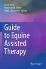 Cover: Guide to Equine Assisted Therapy - Springer