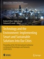 Cover: Technology and the Environment: Implementing Smart and Sustainable Solutions into Our Cities - Springer