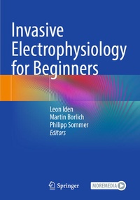 Enlarge image Cover: Invasive Electrophysiology for Beginners - Springer