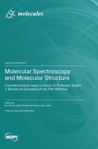 Enlarge image Cover: Molecular Spectroscopy and Molecular Structure - MDPI AG