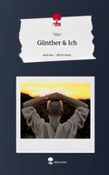 Cover: G&uuml;nther & Ich. Life is a Story - story.one - story.one publishing