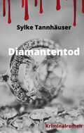 Cover: Diamantentod - BoD - Books on Demand