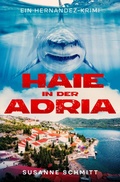 Cover: Haie in der Adria - epubli