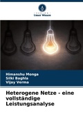 Cover: Heterogene Netze - eine vollstaendige Leistungsanalyse - Verlag Unser Wissen