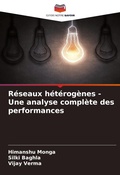 Cover: Reseaux heterogenes - Une analyse complete des performances - Editions Notre Savoir