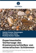 Cover: Experimentelle Vorhersage des Erosionsverschleisses von mineralischen Schlaemmen - Verlag Unser Wissen