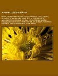 Abbildung von: Ausstellungskurator - Books LLC, Wiki Series
