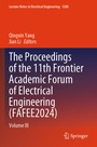 Cover: The Proceedings of the 11th Frontier Academic Forum of Electrical Engineering (FAFEE2024) - Springer