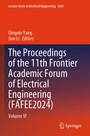 Cover: The Proceedings of the 11th Frontier Academic Forum of Electrical Engineering (FAFEE2024) - Springer