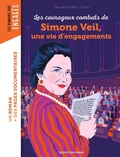 Cover: Les courageux combats de Simone Veil, une vie d'engagements - Bayard Jeunesse