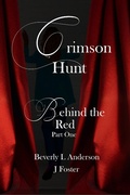 Cover: Crimson Hunt (Behind the Red, #1) - Phoenix Voices Publishing