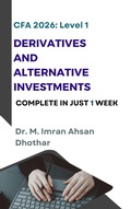 Cover: CFA 2026 Level 1: Derivatives and Alternative Investments (CFA level 1, #4) - M. Imran Ahsan