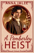 Cover: A Pemberley Heist - Anna Imlee